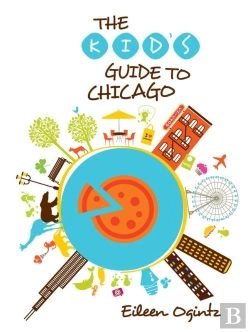 Bertrand.pt - Kid'S Guide To Chicago