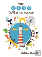 Kid'S Guide To Maine