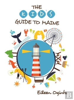 Bertrand.pt - Kid'S Guide To Maine