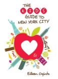 Kid'S Guide To New York City