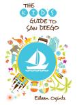 Kid'S Guide To San Diego