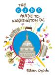 Kid'S Guide To Washington, Dc