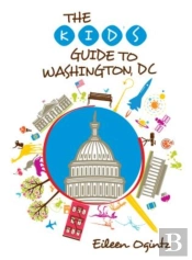 Kid'S Guide To Washington, Dc