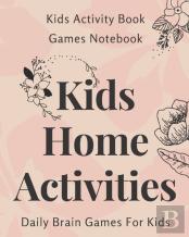Kids Home Activities