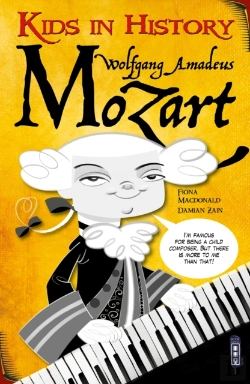 Bertrand.pt - Kids In History: Wolfgang Amadeus Mozart