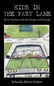 Kids In The Fast Lane