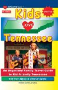 Kids Love Tennessee, 5th Edition