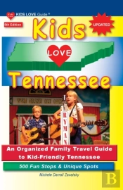 Kids Love Tennessee, 5th Edition