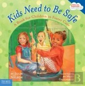 Kids Need To Be Safe