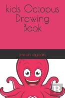 Kids Octopus Drawing Book