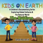 Kids On Earth A Children'S Documentary Series Exploring Global Cultures & The Natural World