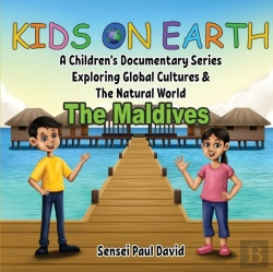 Bertrand.pt - Kids On Earth A Children'S Documentary Series Exploring Global Cultures & The Natural World