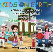 Kids On Earth: Collection Of Books 1-2-3