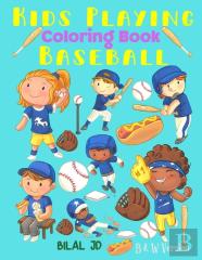 Kids Playing Baseball Coloring Book
