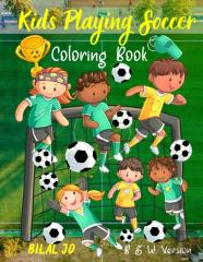 Kids Playing Soccer Coloring Book