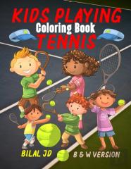 Kids Playing Tennis Coloring Book
