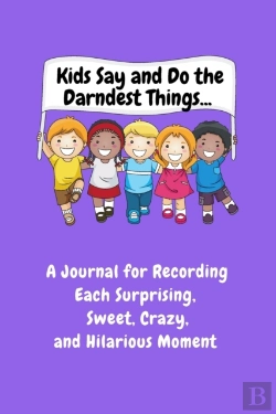 Bertrand.pt - Kids Say And Do The Darndest Things (Purple Cover)