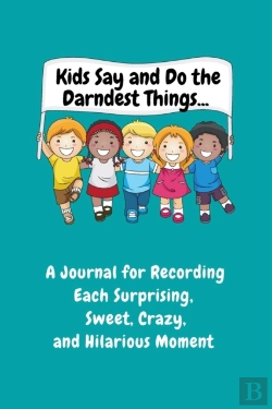 Bertrand.pt - Kids Say And Do The Darndest Things (Turquoise Cover)