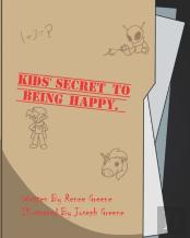 Kids' Secret To Being Happy