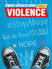 Kids Speak Out About Violence