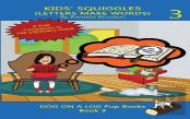 Kids' Squiggles (Letters Make Words)