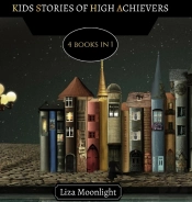 Kids Stories Of High Achievers