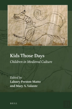 Bertrand.pt - Kids Those Days: Children In Medieval Culture