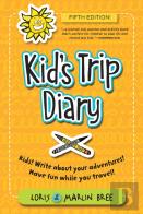 Kid'S Trip Diary
