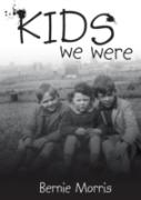 Kids We Were