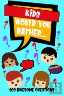 Kids Would You Rather