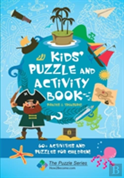 Bertrand.pt - Kidsâ€™ Puzzle And Activity Book: Pirates & Treasure!