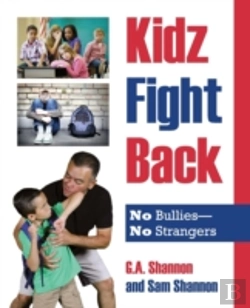 Bertrand.pt - Kidz Fight Back: No Bullies- No Strangers