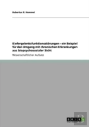 Kiefergelenksfunktionsstaã‚Â¶Rungen Aã¢Â€Šâ¬' Ein Beispiel Far Den Umgang Mit Chronischen Erkrankungen Aus Biopsychosozialer Sicht