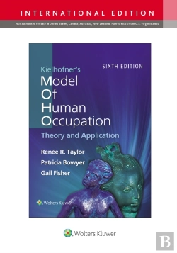 Bertrand.pt - Kielhofner'S Model Of Human Occupation