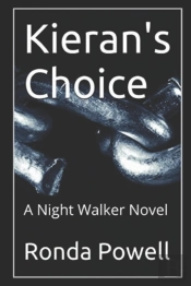 Kieran'S Choice: A Night Walker Novel