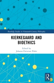 Kierkegaard And Bioethics