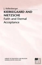 Kierkegaard And Nietzsche