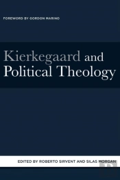 Kierkegaard And Political Theology