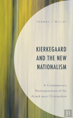 Bertrand.pt - Kierkegaard And The New Nationalism