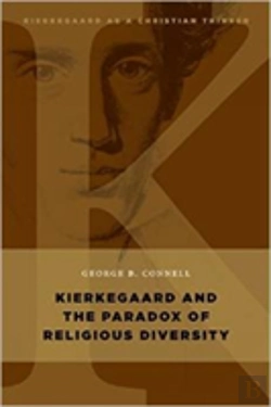 Bertrand.pt - Kierkegaard And The Paradox Of Religious Diversity