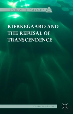 Bertrand.pt - Kierkegaard And The Refusal Of Transcendence