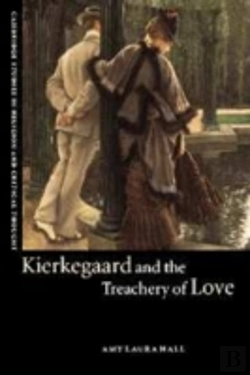 Bertrand.pt - Kierkegaard And The Treachery Of Love