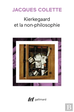 Bertrand.pt - Kierkegaard Et La Non Philosophie