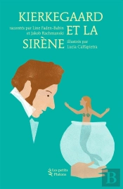 Kierkegaard Et La Sirène