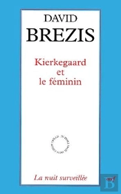 Kierkegaard Et Le Féminin
