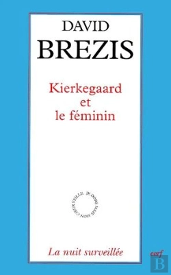Bertrand.pt - Kierkegaard Et Le Féminin