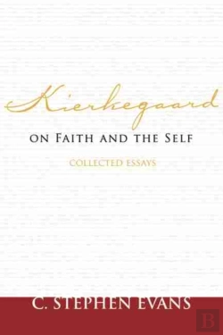 Bertrand.pt - Kierkegaard On Faith And The Self