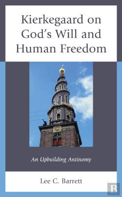 Bertrand.pt - Kierkegaard On God'S Will And Human Freedom
