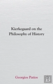 Kierkegaard On The Philosophy Of History