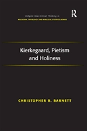 Kierkegaard, Pietism And Holiness